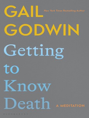 cover image of Getting to Know Death